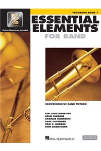 Essential Elements for Band - Trombone Book 1 with Eei