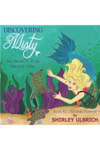 Discovering Misty, the Mermaid of the Emerald Coast