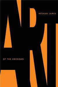 Art Of The Unknown