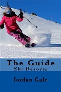Guide. Ski Resorts. Second Edition.