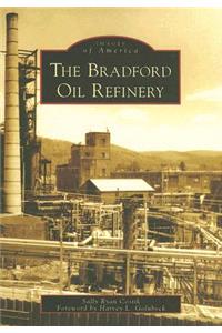 Bradford Oil Refinery