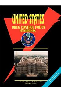 Us National Drug Control Policy Handbook