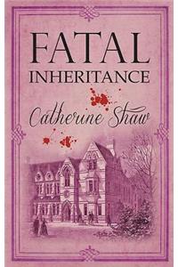 Fatal Inheritance