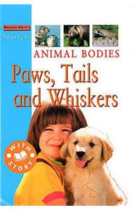 L1: Animal Bodies - Paws, Tails and Whiskers