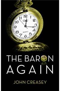 The Baron Again: (Writing as Anthony Morton)