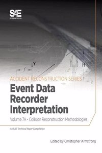 Collision Reconstruction Methodologies Volume 7A