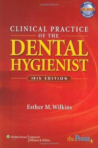 Clinical Practice of the Dental Hygienist