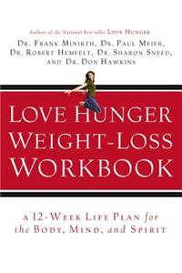 Love Hunger Weight-Loss Workbook