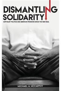 Dismantling Solidarity