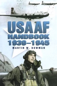 Usaaf Handbook 1939-1945