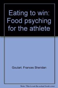 EATING TO WIN