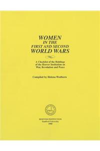 Women in the First and Second World Wars