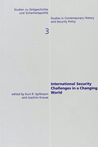 International Security Challenges in a Changing World