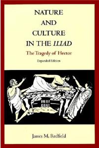 Nature and Culture in the Iliad