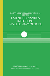 Latent Herpes Virus Infections in Veterinary Medicine