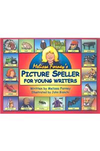 Melissa Forney's Picture Speller for Young Writers