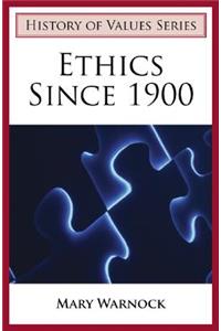 Ethics Since 1900