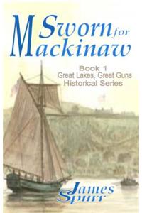 Sworn for Mackinaw
