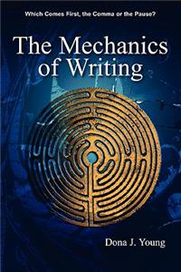 The Mechanics of Writing