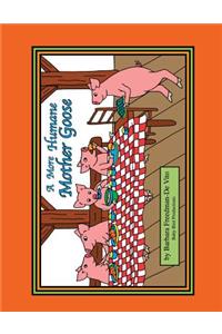 More Humane Mother Goose