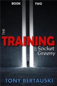 The Training of Socket Greeny