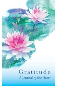Gratitude a Journal of the Heart