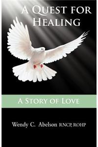 Quest for Healing - A Story of Love