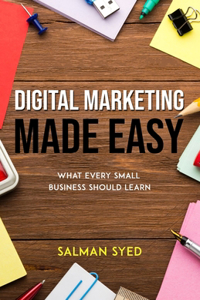 Digital Marketing Made Easy