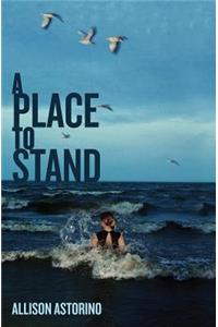 Place to Stand