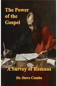 The Power of the Gospel