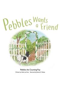 Pebbles Wants a Friend