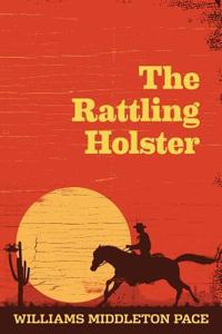 Rattling Holster