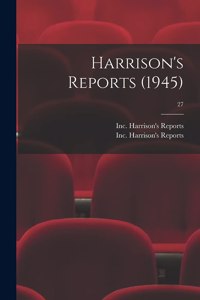 Harrison's Reports (1945); 27