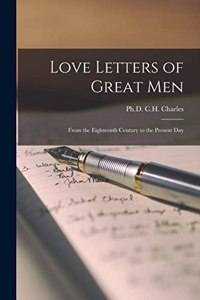 Love Letters of Great Men