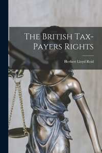 British Tax-Payers Rights