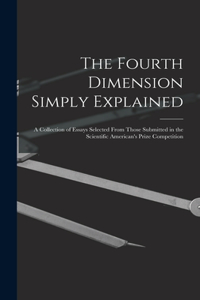 Fourth Dimension Simply Explained