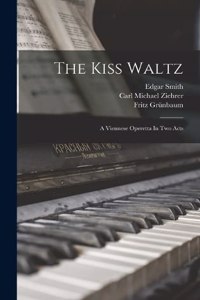 Kiss Waltz