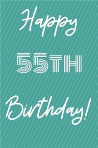 Happy 55th Birthday