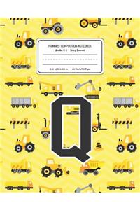 Primary Composition Notebook Grades K-2 Story Journal Q