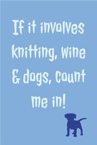 If It Involves Knitting
