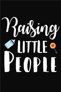 Raising Little People