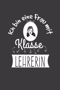 Ich bin eine Frau mit Klasse Lehrerin