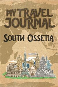 My Travel Journal South Ossetia