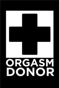 Orgasm Donor