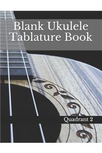 Blank Ukulele Tablature Book