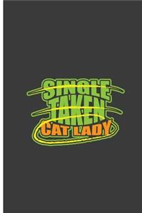 Single Taken Lady