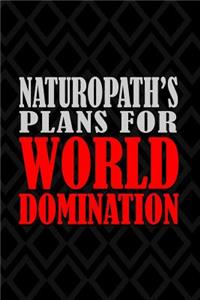 Naturopath's Plans For World Domination