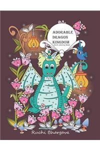 Adorable Dragon kingdom- Adult coloring Book