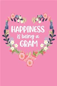 Happiness Is Being a GRAM