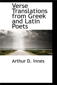 Verse Translations from Greek and Latin Poets